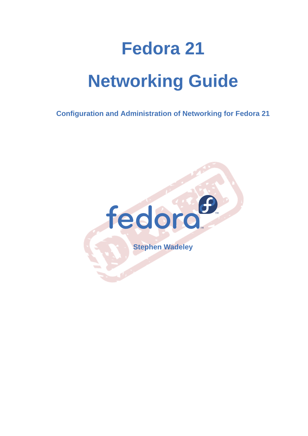 Fedora 21 Networking Guide