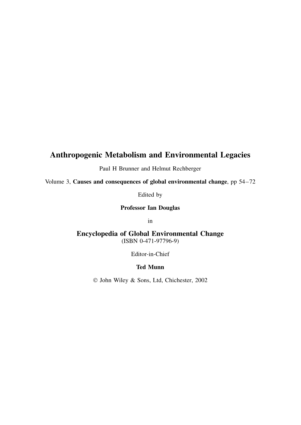 Anthropogenic Metabolism and Environmental Legacies