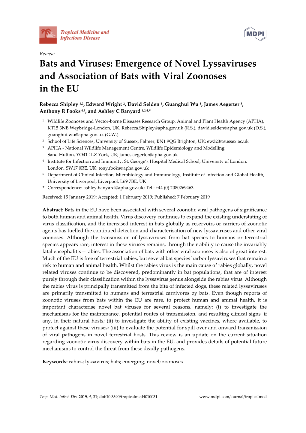 Bats and Viruses: Emergence of Novel Lyssaviruses and Association of Bats with Viral Zoonoses in the EU