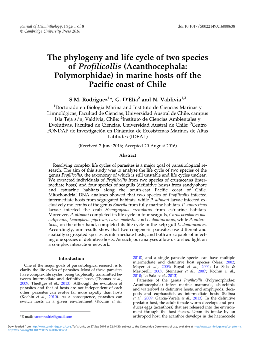 The Phylogeny and Life Cycle of Two Species of Profilicollis (Acanthocephala: Polymorphidae) in Marine Hosts Off the Pacific Coast of Chile