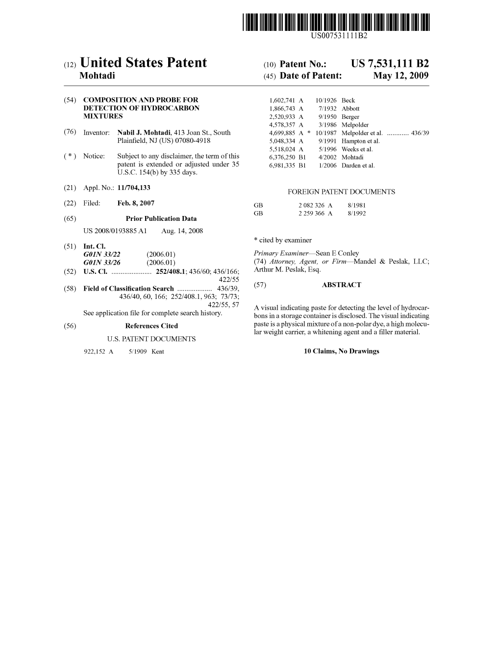 (12) United States Patent (10) Patent No.: US 7,531,111 B2 Mohtadi (45) Date of Patent: May 12, 2009