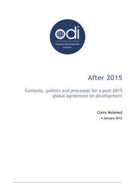 Contexts, Politics and Processes for a Post-2015 Global Agreement on Development