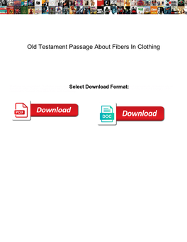 Old Testament Passage About Fibers in Clothing