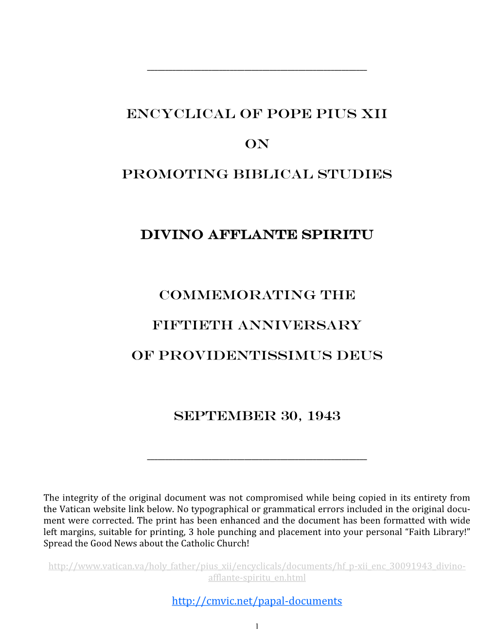 Encyclical of Pope Pius Xii on Promoting Biblical Studies Divino Afflante Spiritu Commemorating the Fiftieth Anniversary of Prov