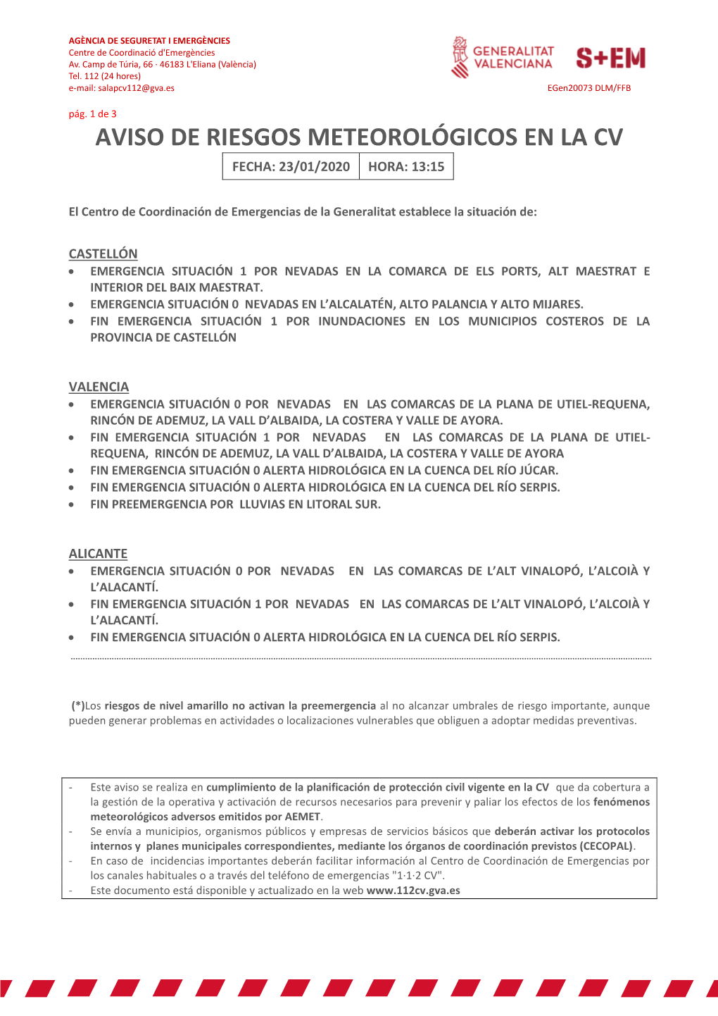 Aviso De Riesgos Meteorológicos En La Cv Fecha: 23/01/2020 Hora: 13:15