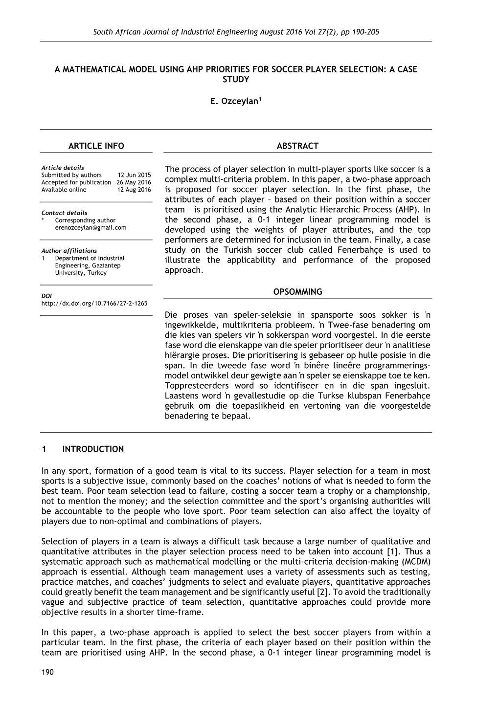 A Mathematical Model Using Ahp Priorities for Soccer Player Selection: a Case Study