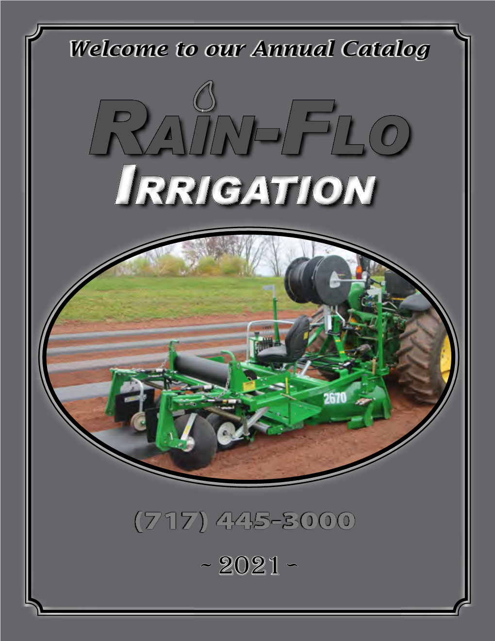 Our Annual Catalog Rain-Flo Irrigation