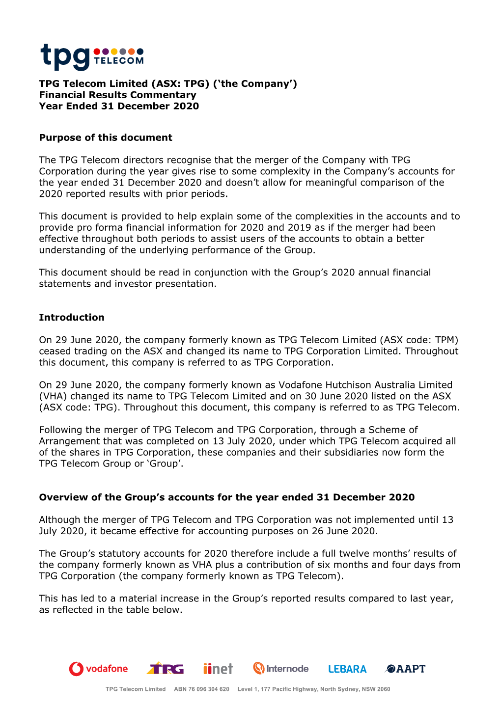 (ASX: TPG) ('The Company') Financial Results Commentary Year Ended