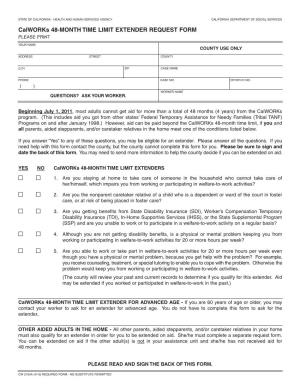 Calworks 48-MONTH TIME LIMIT EXTENDER REQUEST FORM PLEASE PRINT