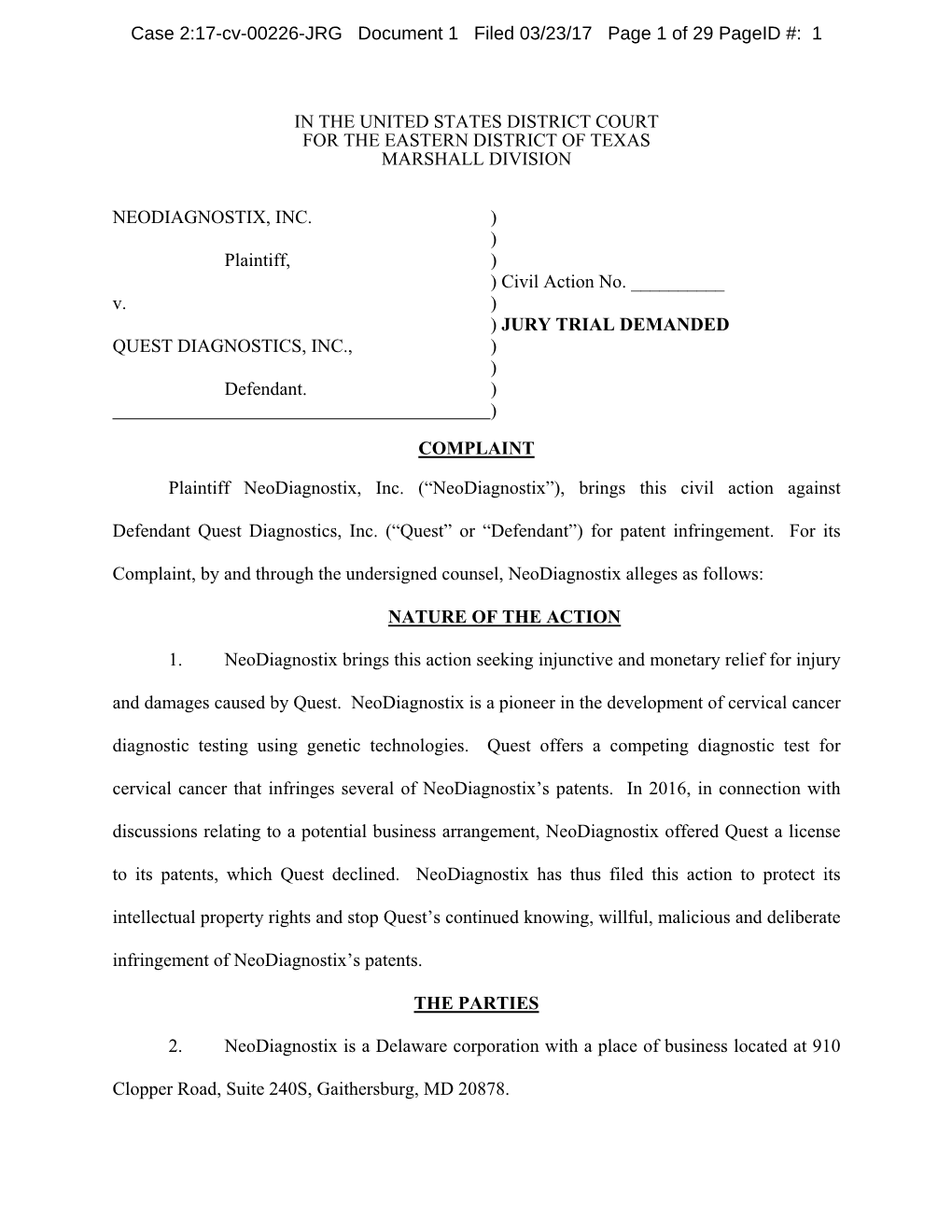 IN the UNITED STATES DISTRICT COURT for the EASTERN DISTRICT of TEXAS MARSHALL DIVISION NEODIAGNOSTIX, INC. ) ) Plaintiff, )