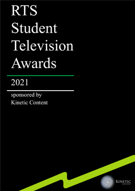 RTS Student Television Awards 2021 Sponsored by Kinetic Content