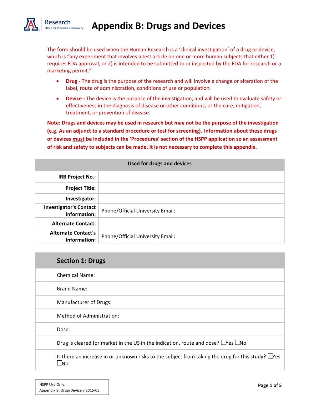 Appendix B: Drugs and Devices