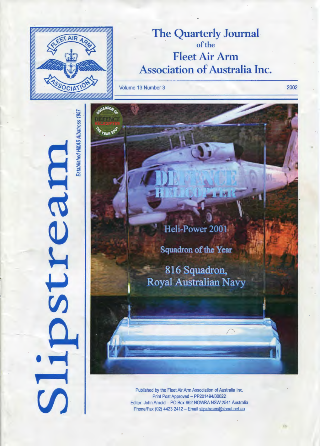 The Quarterly Journal. Fleet Air Arm Association of Australia Inc