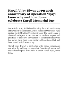 Kargil Vijay Diwas 2019: 20Th Anniversary of Operation Vijay; Know Why and How Do We Celebrate Kargil Memorial Day