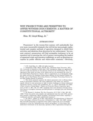 Why Prosecutors Are Permitted to Offer Witness Inducements: a Matter of Constitutional Authority*