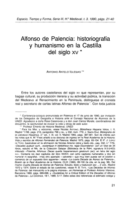 Alfonso De Palencia. Historiografía Y Humanismo En La Castilla Del Siglo XV