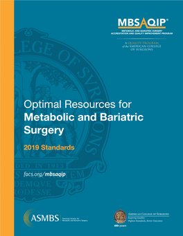 Optimal Resources for Metabolic and Bariatric Surgery