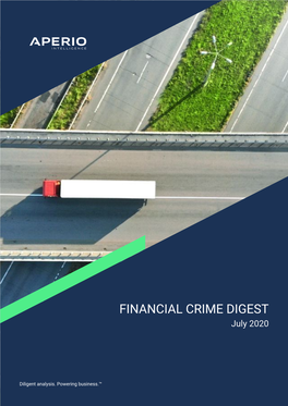 FINANCIAL CRIME DIGEST July 2020