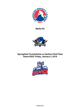 Media Kit Springfield Thunderbirds Vs Hartford Wolf Pack Game