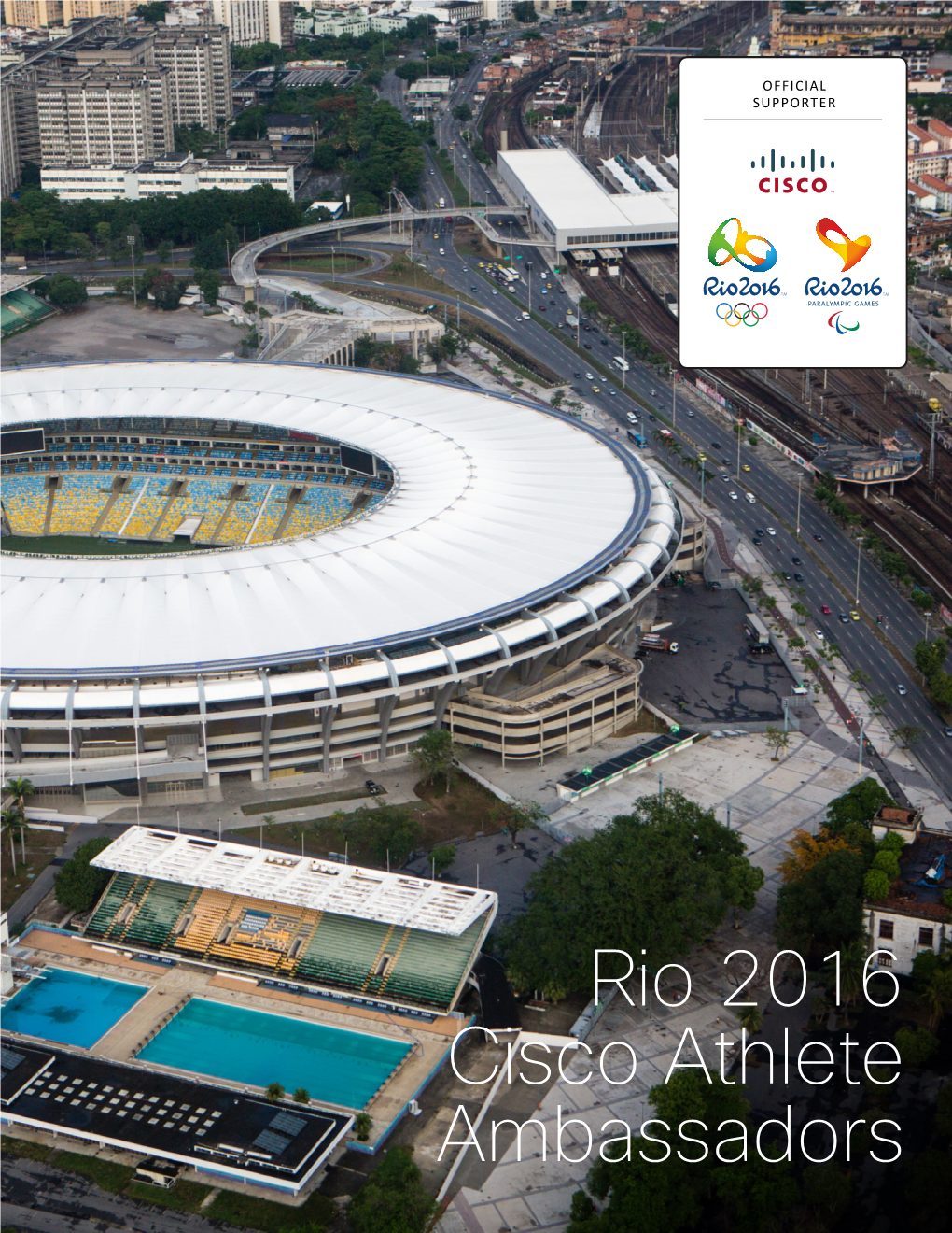 Rio 2016 Cisco Athlete Ambassadors Introducing: Rio 2016 Cisco  Athlete Ambassadors