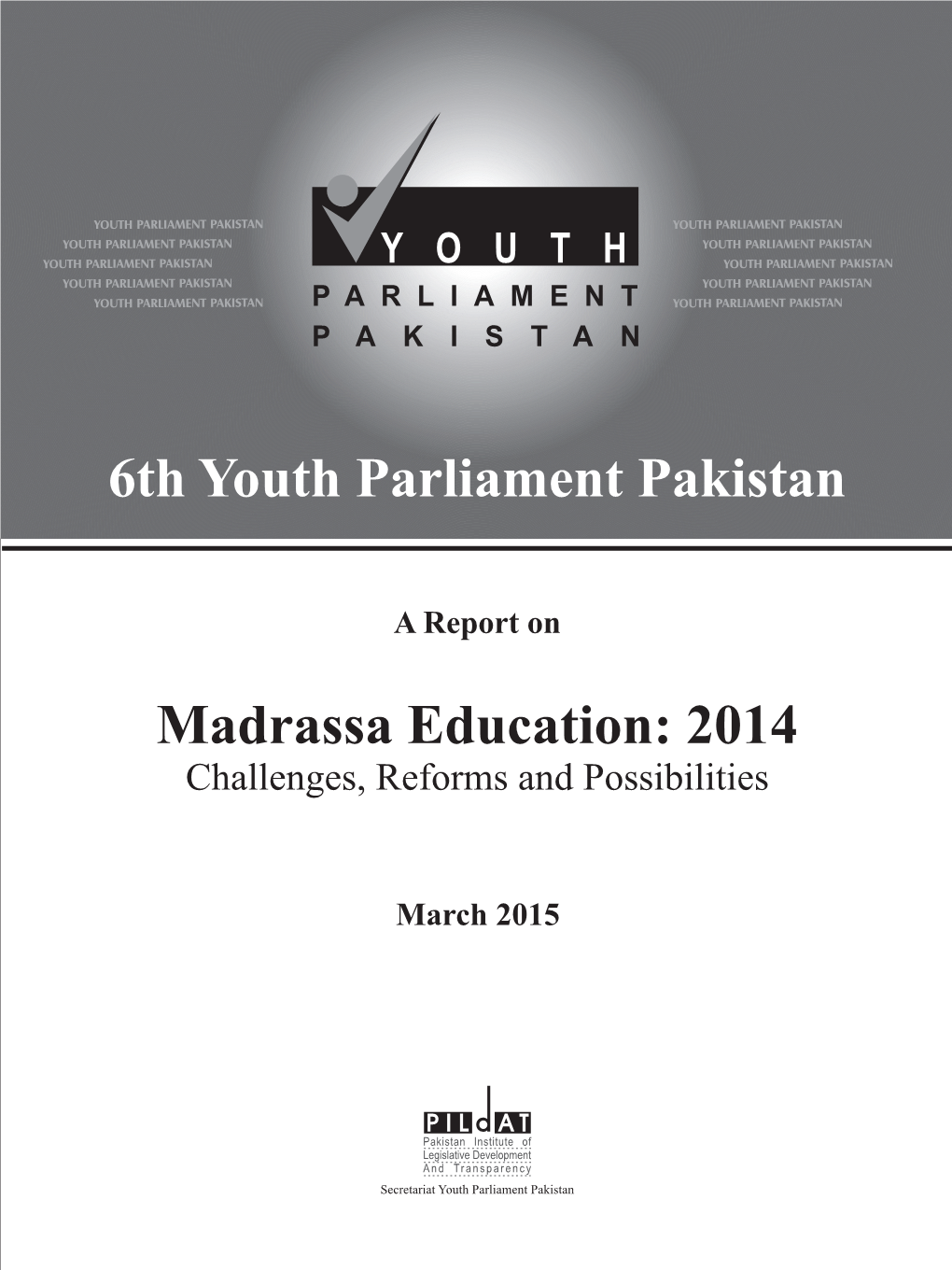 Madrassa Education 2014 Challenges and Reforms