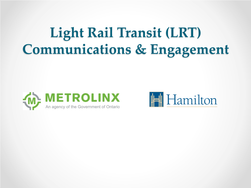 Light Rail Transit (LRT) Communications & Engagement