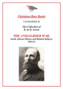 THE ANGLO-BOER WAR, South African History and Related Subjects (Part I)