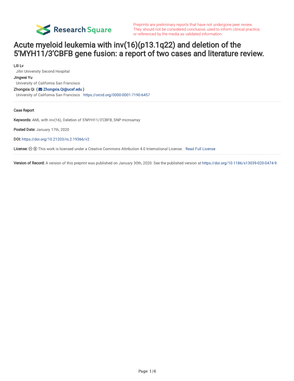 Acute Myeloid Leukemia with Inv(16)(P13.1Q22) and Deletion of the 5'MYH11/3'CBFB Gene Fusion: a Report of Two Cases and Lite