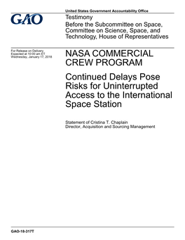 NASA Commercial Crew Program: Continued Delays Pose Risks For