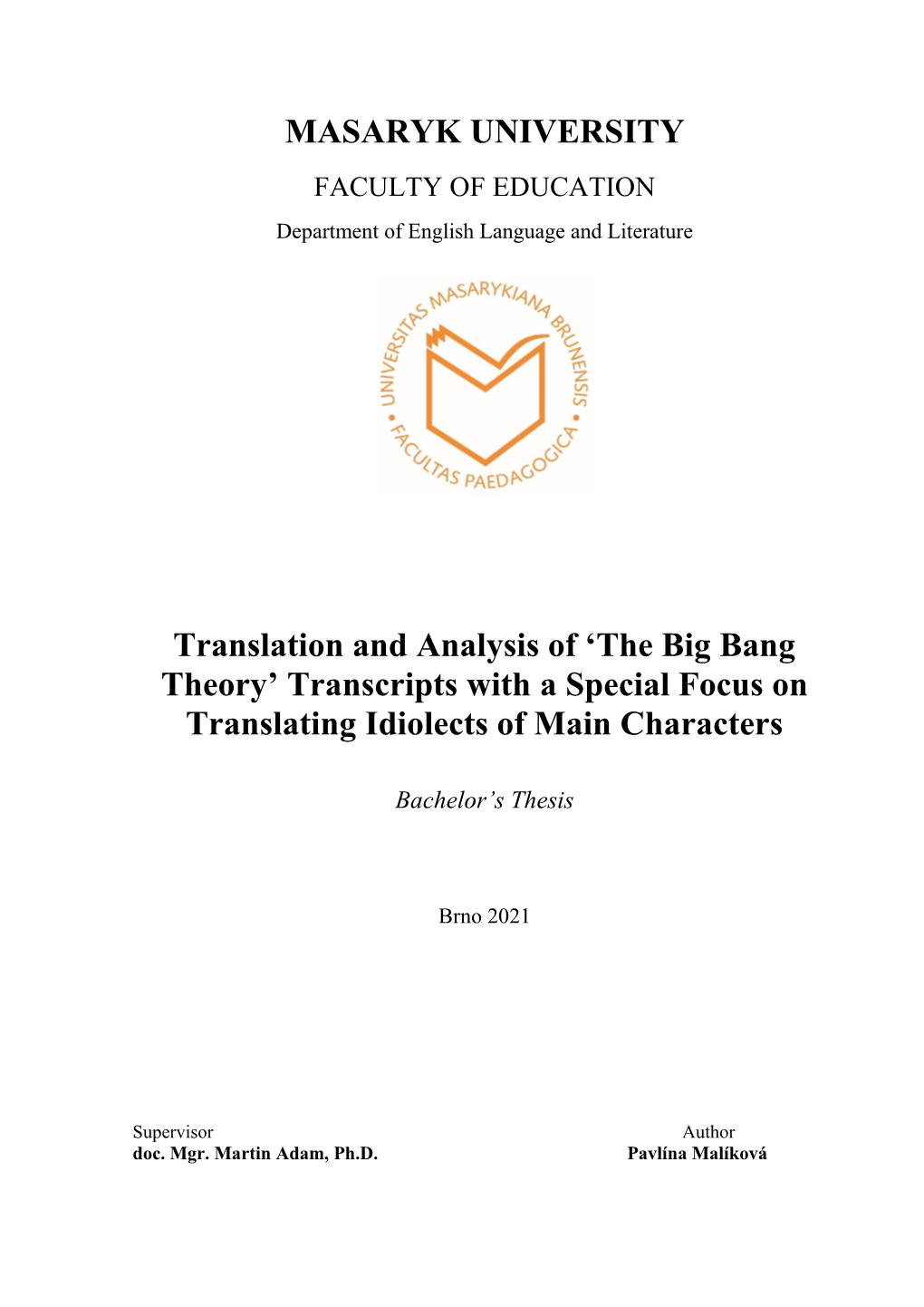 Translation and Analysis of 'The Big Bang Theory'