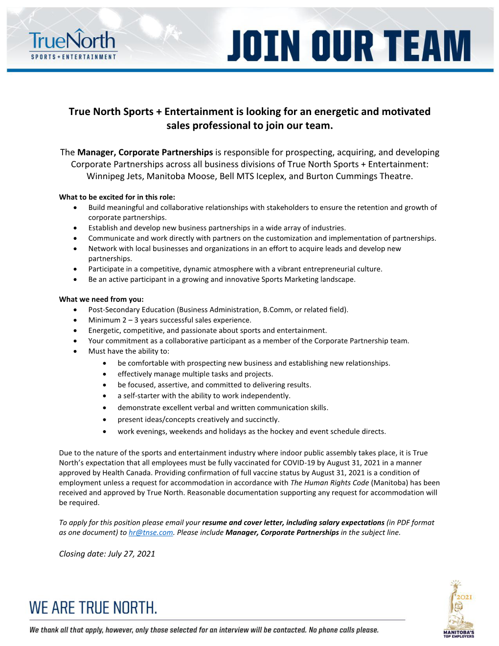 True North Sports + Entertainment Is Looking for an Energetic and Motivated Sales Professional to Join Our Team