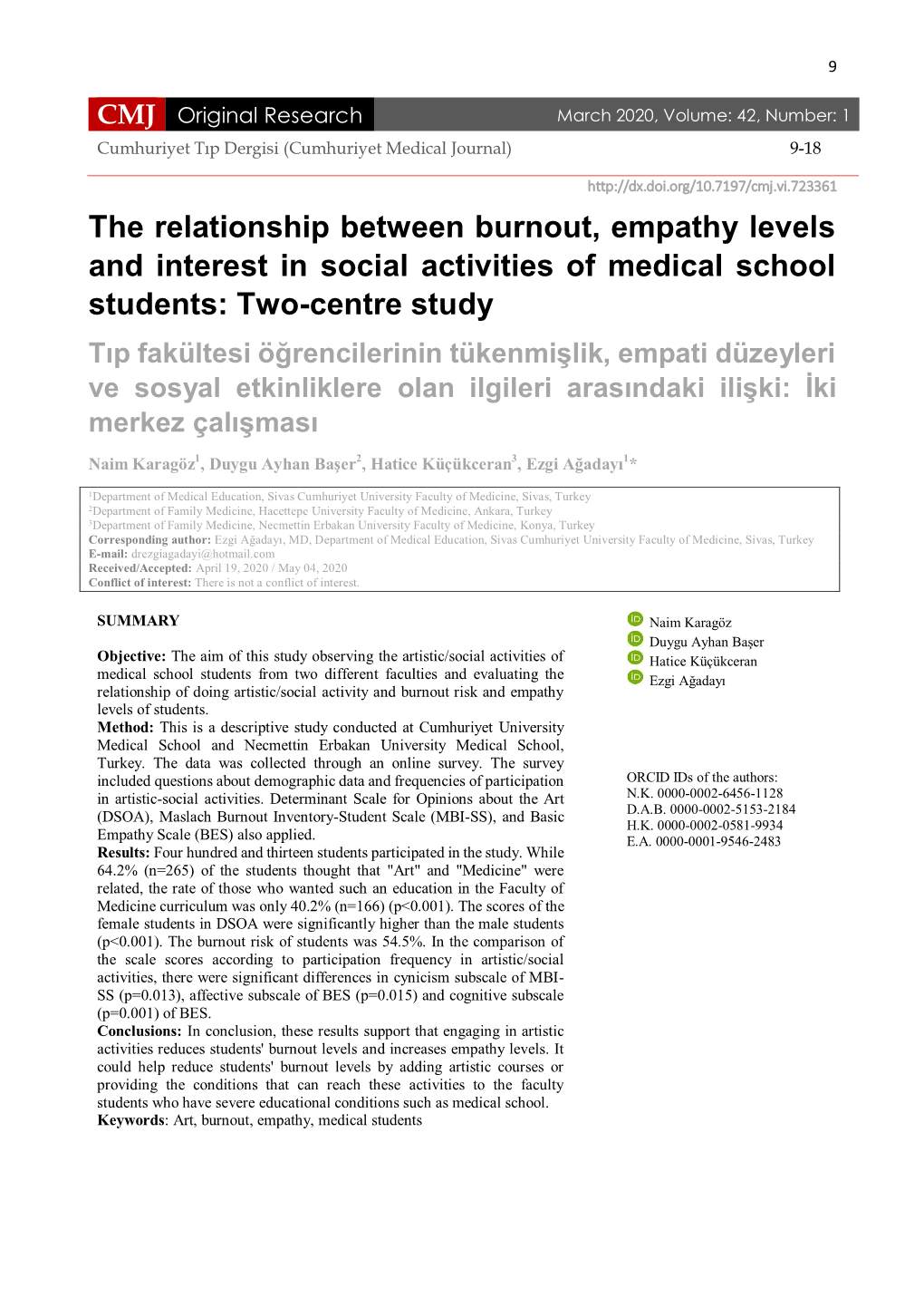 The Relationship Between Burnout, Empathy Levels and Interest in Social Activities of Medical School Students