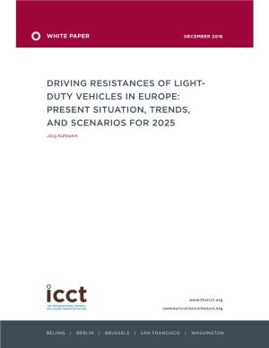 Driving Resistances of Light-Duty Vehicles in Europe