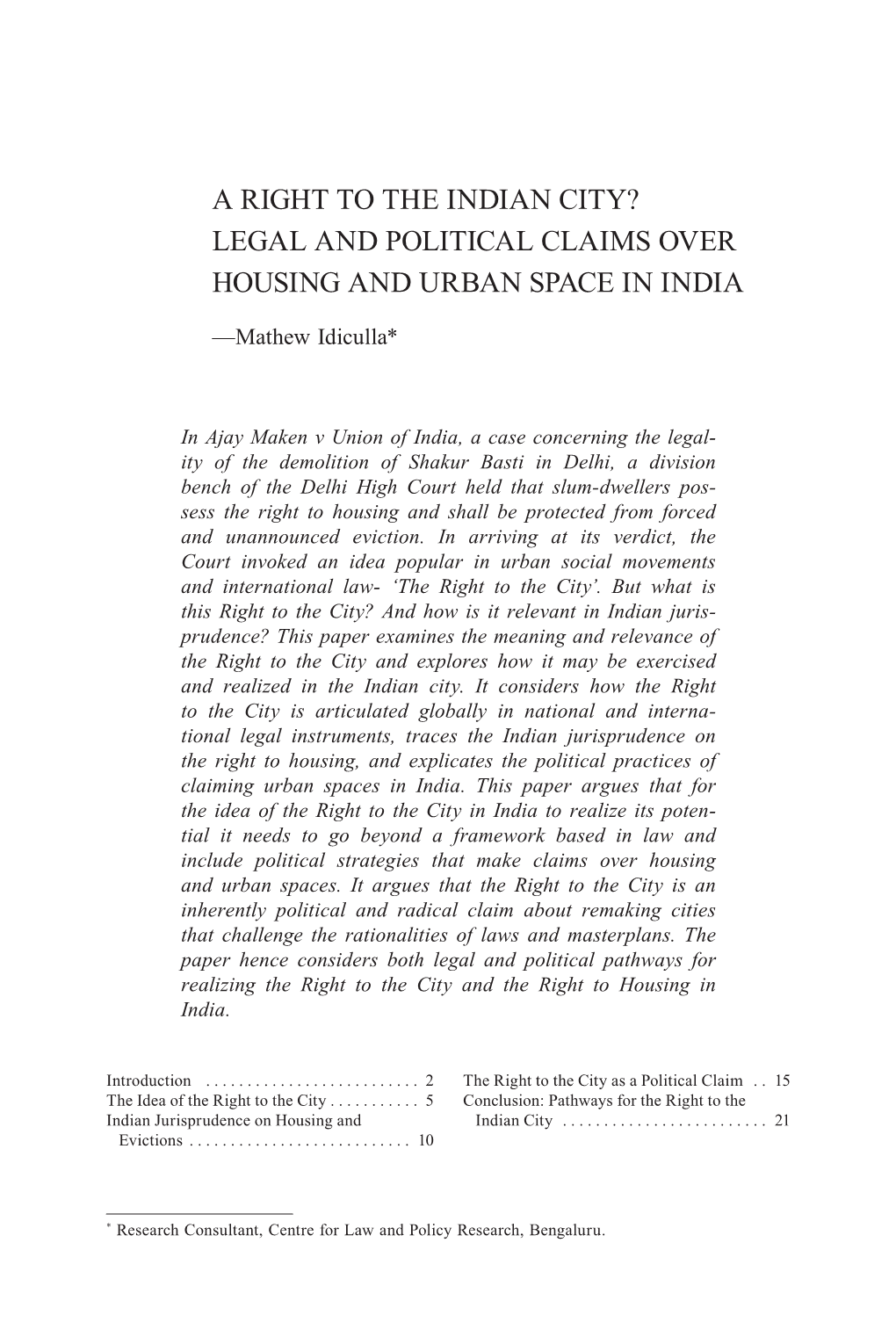 A Right to the Indian City? Legal and Political Claims Over Housing and Urban Space in India