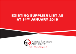 Existing Supplier List As at 14Th January 2019