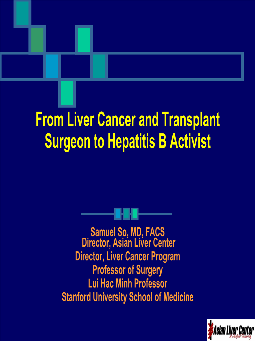 Asian Liver Center