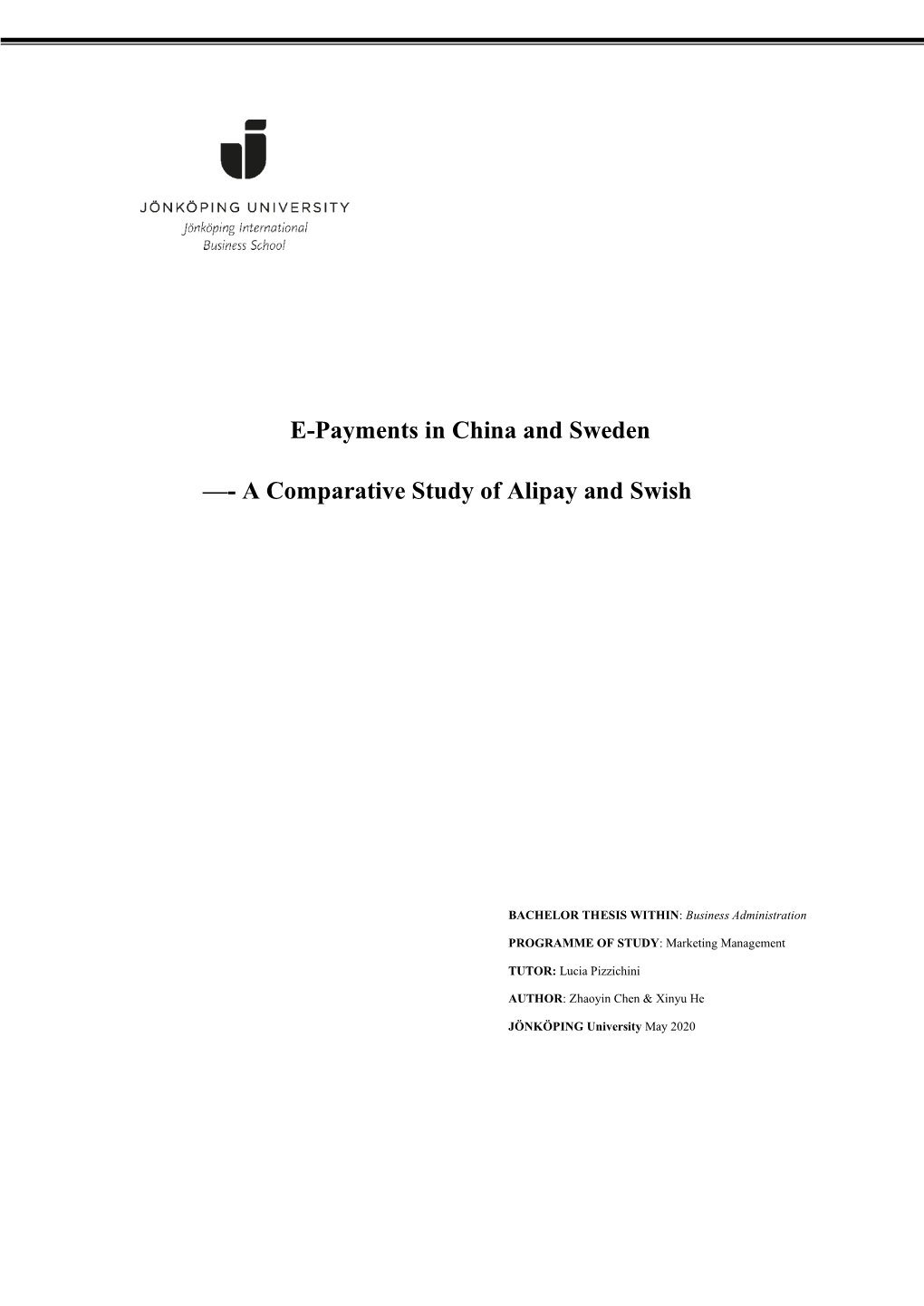E-Payments in China and Sweden —- a Comparative Study of Alipay And