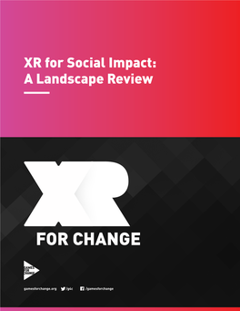 XR for Social Impact: a Landscape Review