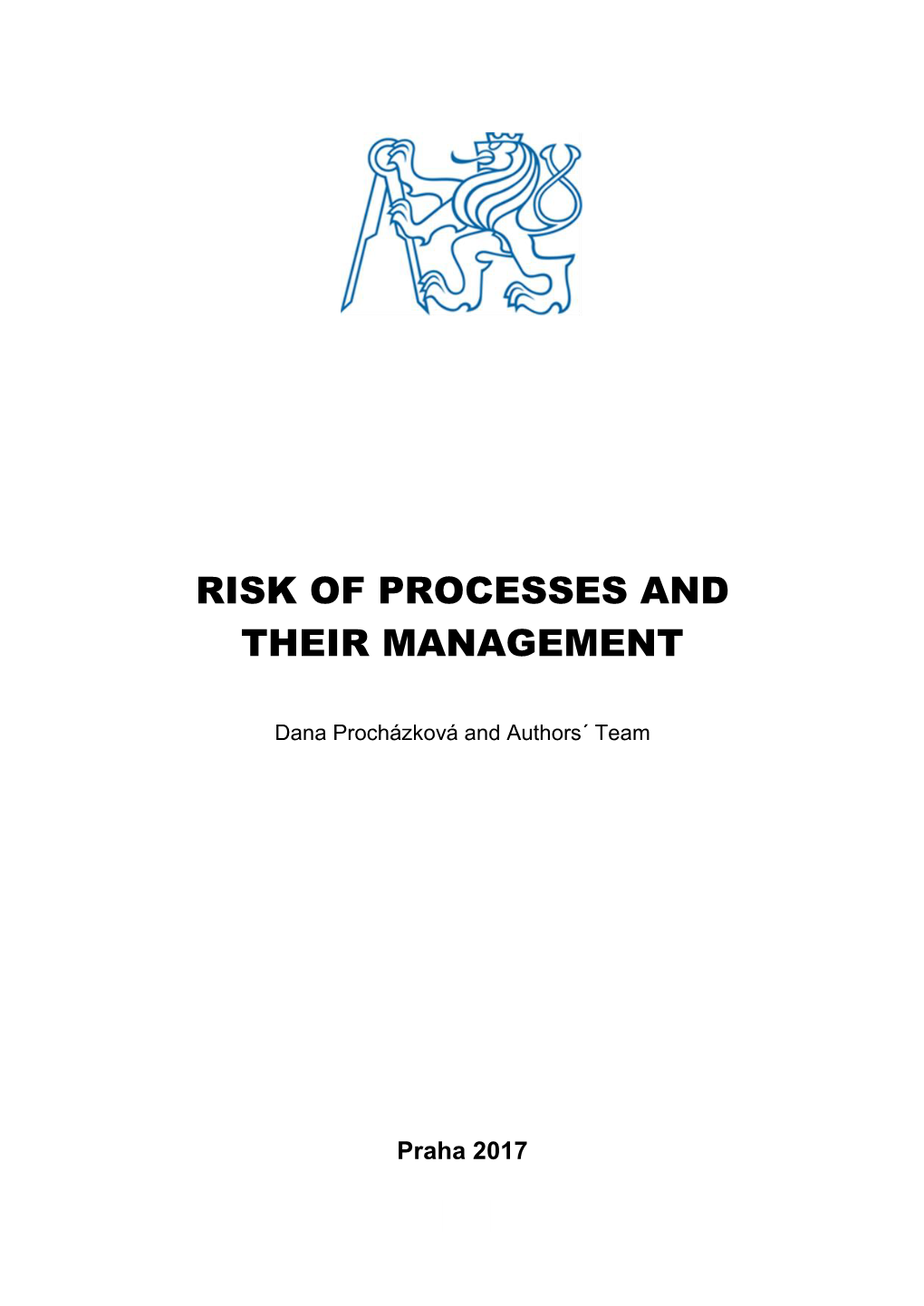 Risk of Processes and Their Management