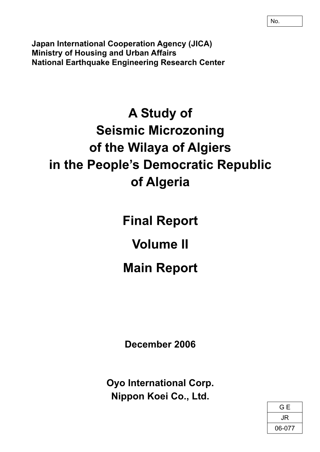 A Study of Seismic Microzoning of the Wilaya of Algiers in the People's