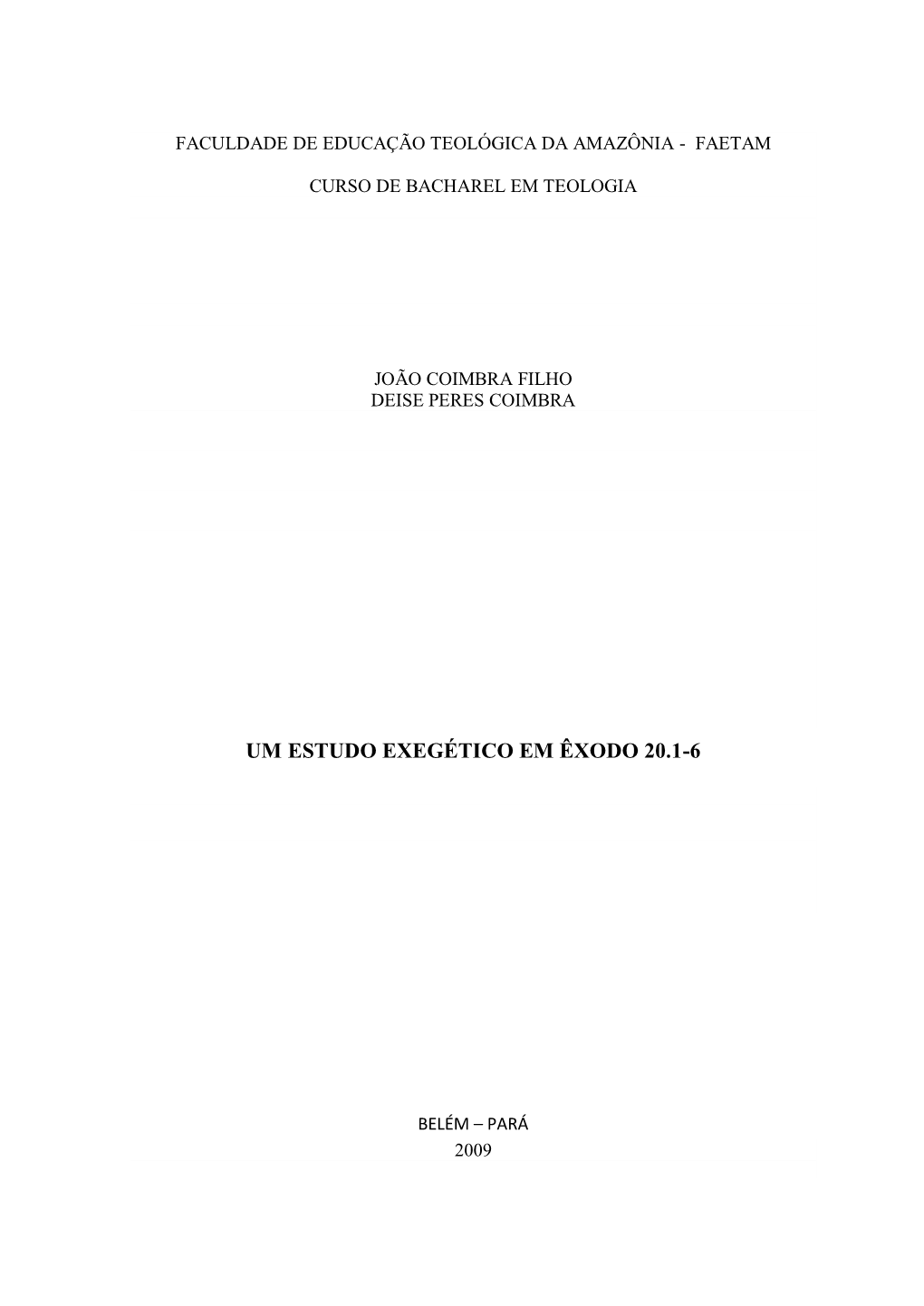 Um Estudo Exegético Em Êxodo 20.1-6