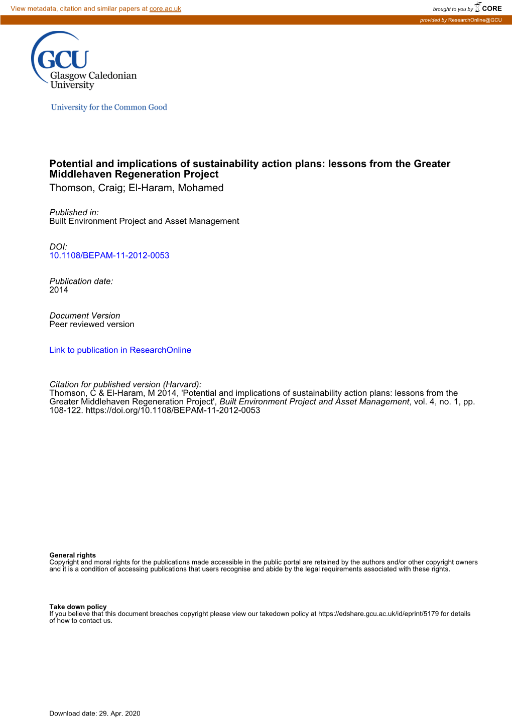 Potential and Implications of Sustainability Action Plans: Lessons from the Greater Middlehaven Regeneration Project Thomson, Craig; El-Haram, Mohamed