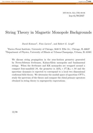 String Theory in Magnetic Monopole Backgrounds