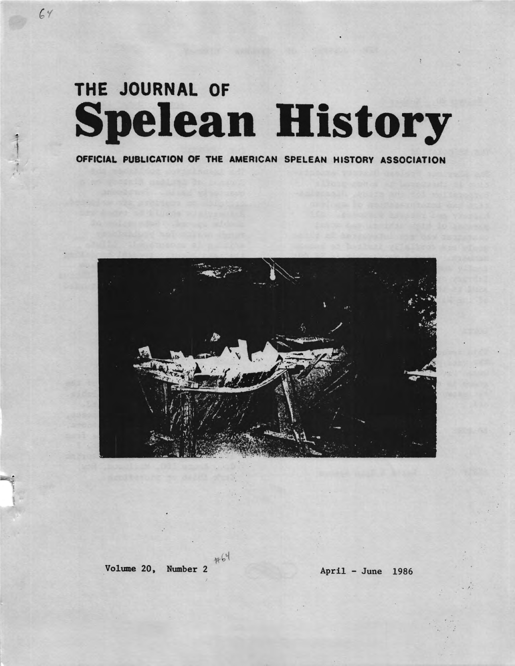 Spelean History OFFICIAL PUBLICATION of the AMERICAN SPELEAN HISTORY ASSOCIATION