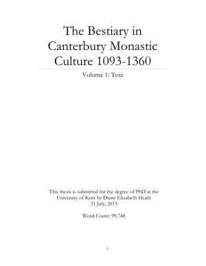 The Bestiary in Canterbury Monastic Culture 1093-1360 Volume 1: Text