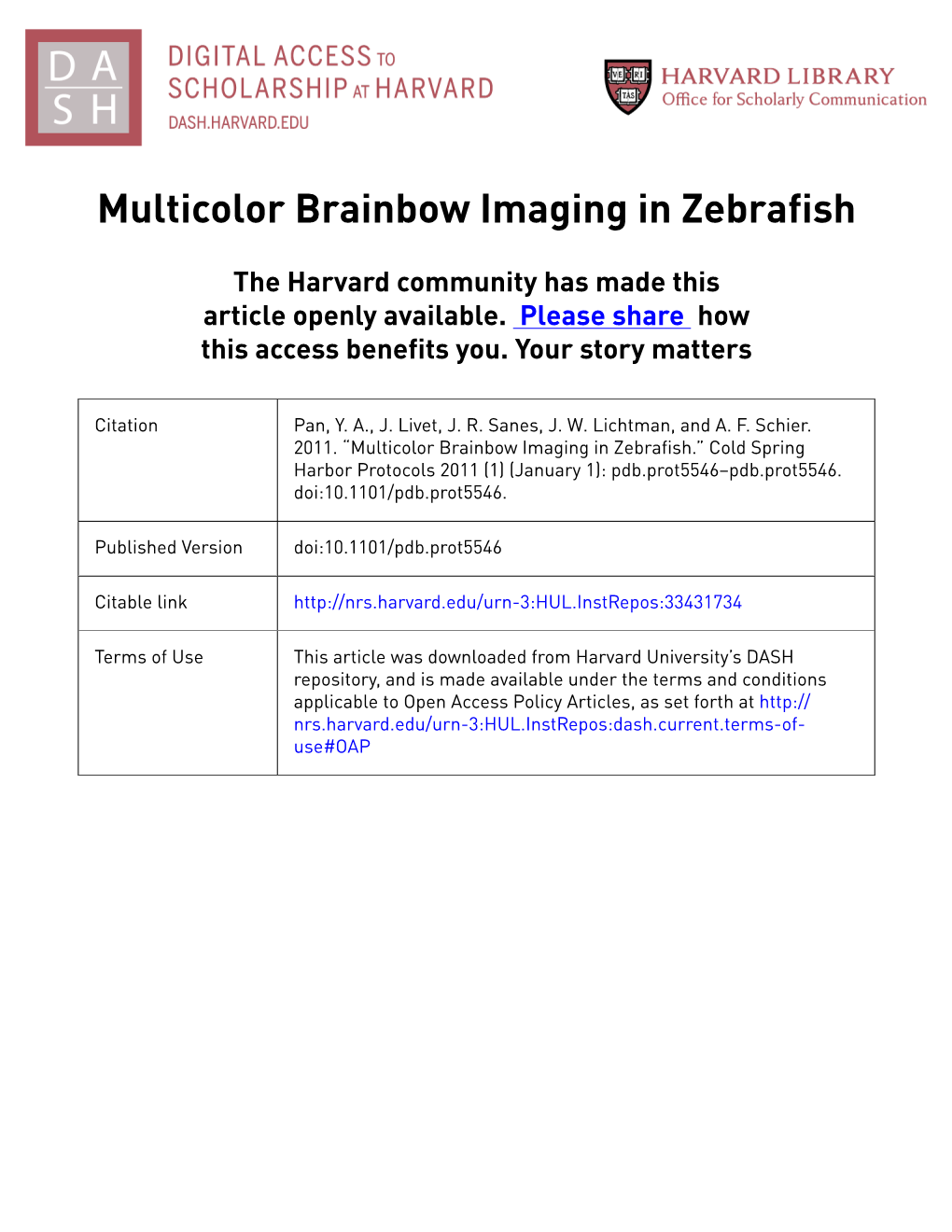 Multicolor Brainbow Imaging in Zebrafish