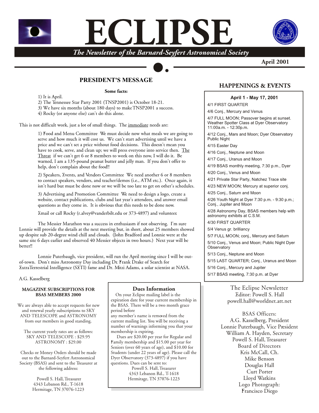 April 2001 HAPPENINGS & EVENTS the Eclipse Newsletter