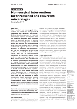 Non-Surgical Interventions for Threatened and Recurrent Miscarriages Tien J C, Tan T Y T