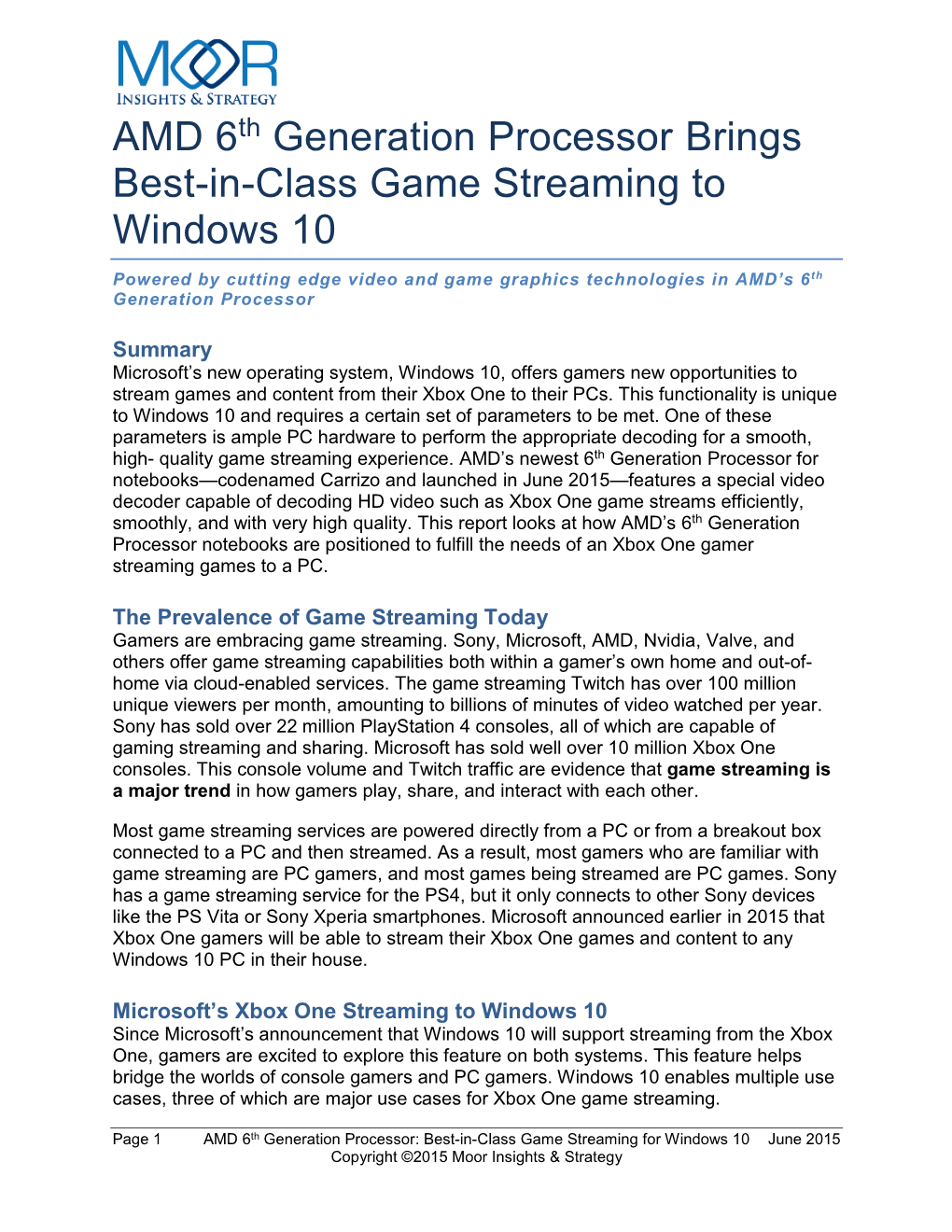 AMD 6Th Generation Processor Brings Best-In-Class Game Streaming to Windows 10