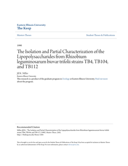 The Isolation and Partial Characterization of the Lipopolysaccharides from Rhizobium Leguminosarum Biovar Trifolii Strains TB4, TB104, and TB112 (Llne)
